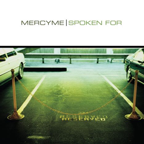 MercyMe: Spoken For, CD