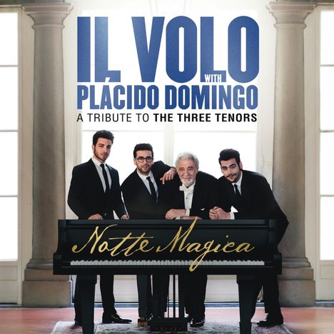 Il Volo: Notte Magica: A Tribute To The Three Tenors (Live 2016), CD