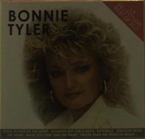 Bonnie Tyler: La Selection: Best Of, 3 CDs