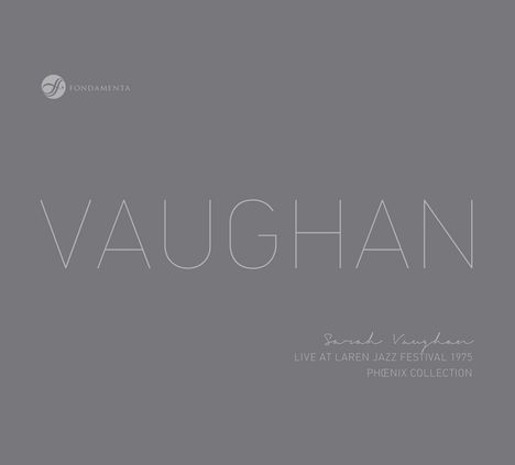 Sarah Vaughan (1924-1990): Live At Laren Jazz Festival 1975, CD