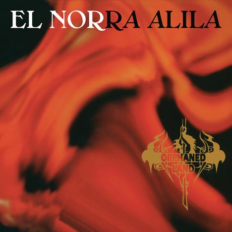 Orphaned Land: El Norra Alila (Reissue 2016), CD