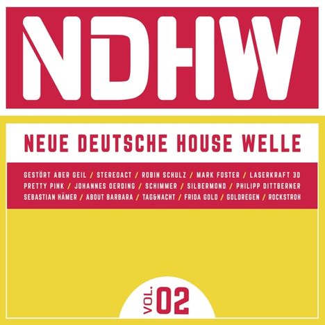 NDHW - Neue Deutsche House Welle Vol.02, 3 CDs