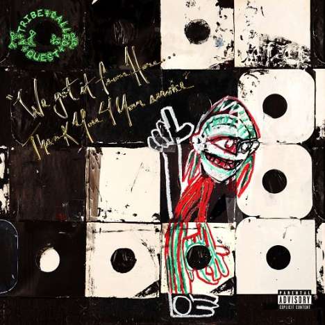 A Tribe Called Quest: We Got It From Here … Thank You 4 Your Service, 2 LPs