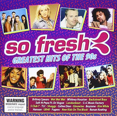 So Fresh: The Greatest Hits Of the..90s, 2 CDs