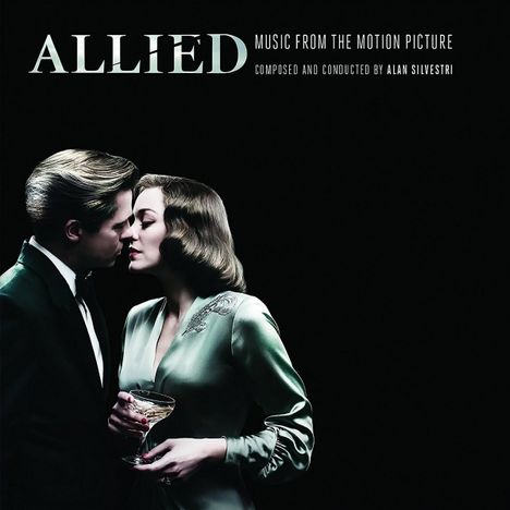 Alan Silvestri (geb. 1950): Filmmusik: Allied (Music from the Motion Picture), CD