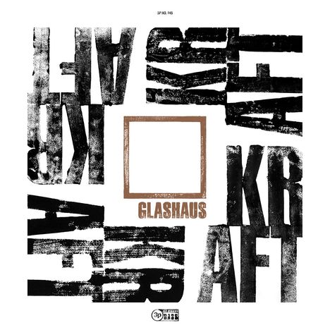 Glashaus: Kraft (Limited-Edition), 2 LPs und 1 CD