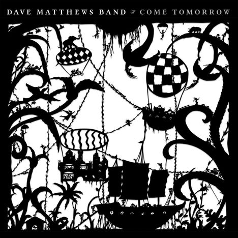 Dave Matthews: Come Tomorrow, CD