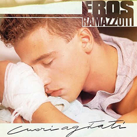 Eros Ramazzotti: Cuori Agitati, LP