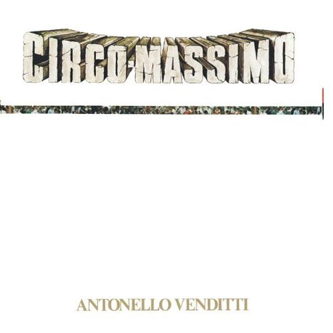 Antonello Venditti: Circo Massimo, LP