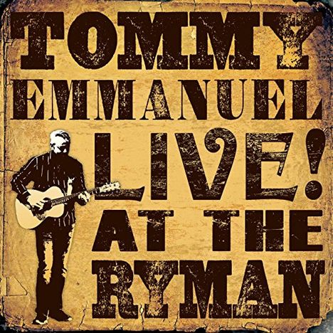 Tommy Emmanuel: Live! At The Ryman, CD