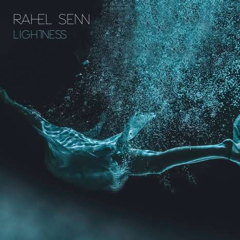 Rahel Senn (geb. 1986): Lightness, CD