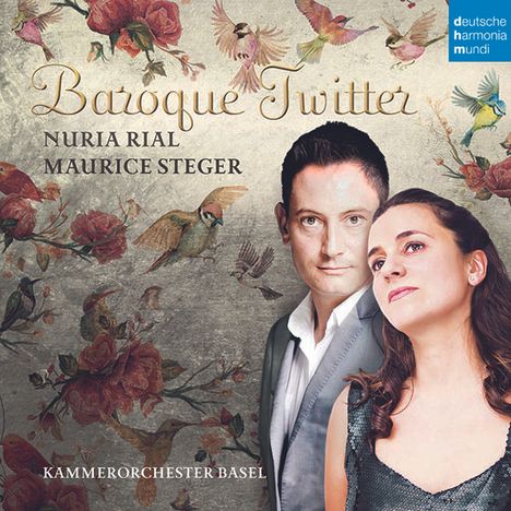 Nuria Rial &amp; Maurice Steger - Baroque Twitter, CD
