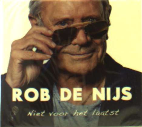 Rob De Nijs: Niet Voor Het Laatst, CD