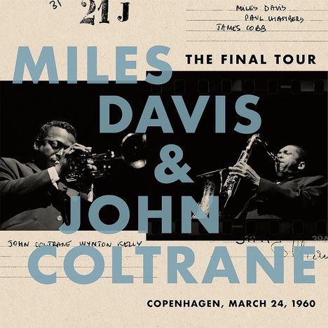 Miles Davis &amp; John Coltrane: The Final Tour: Copenhagen, March 24,1960, LP