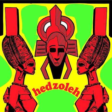 Hedzoleh Soundz: Hedzoleh, CD