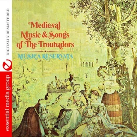 Musica Reservata: Medieval Music And Songs Of The Troubadors, CD
