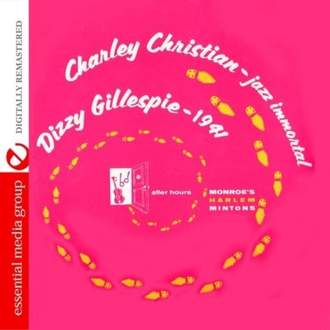 Charlie Christian &amp; Dizzy Gillespie: Harlem Jazz Scene - 1941, CD