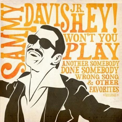Sammy Davis Jr.: Hey! Won't You Play &amp; Other Favorites, CD