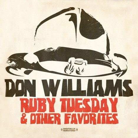 Don Williams: Ruby Tuesday & Other Favorites, CD