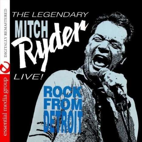 Mitch Ryder: Live! Rock From Detroit, 2 CDs