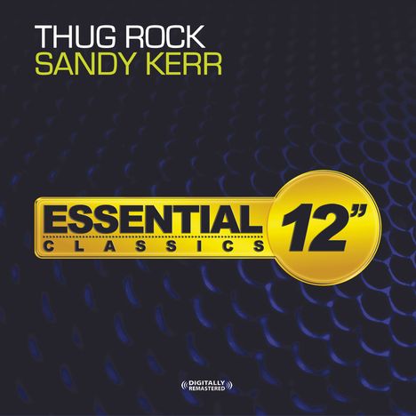 Sandy Kerr: Thug Rock, Maxi-CD