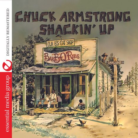 Chuck Armstrong: Shackin Up, CD