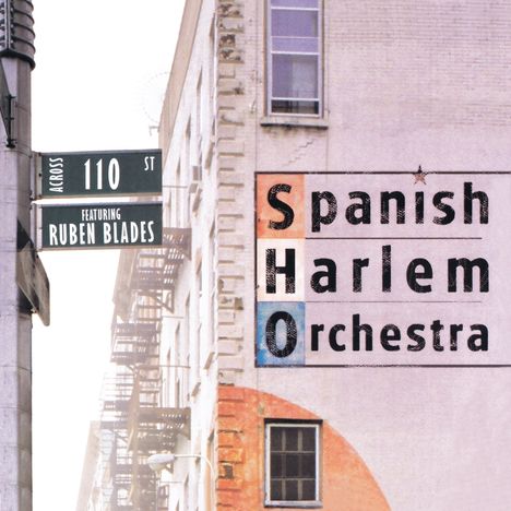 Spanish Harlem Orchestra: Across 110th Street, CD