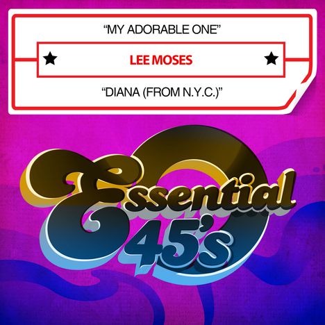 Lee Moses: My Adorable One / Diana, CD