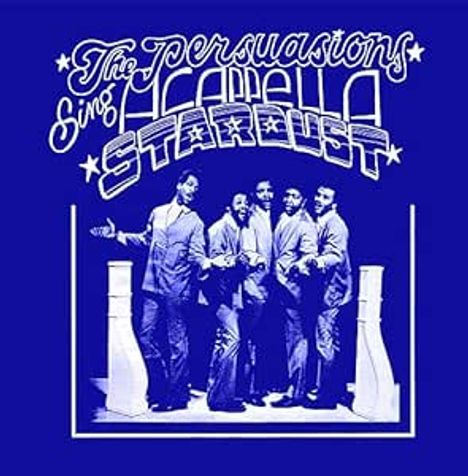 The Persuasions: Stardust, CD