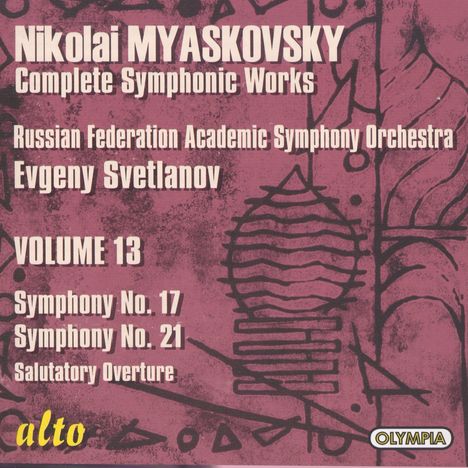 Nikolai Miaskowsky (1881-1950): Symphonien Nr.17 &amp; 21, CD