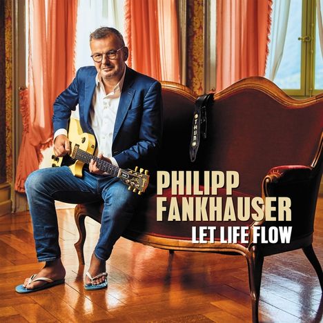 Philipp Fankhauser: Let Life Flow, 2 LPs