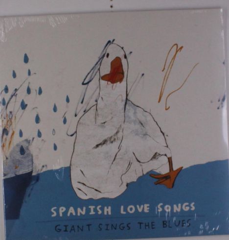 Spanish Love Songs: Giant Sings The Blues, LP