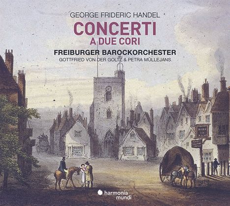 Georg Friedrich Händel (1685-1759): Doppelchörige Orchesterkonzerte Nr.1-3, CD