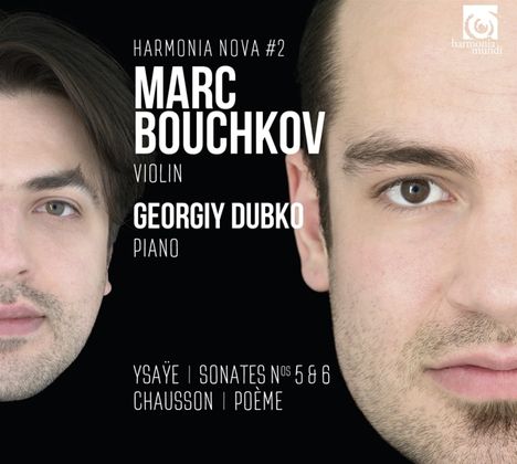Marc Bouchkov - Ysaye / Chausson, CD