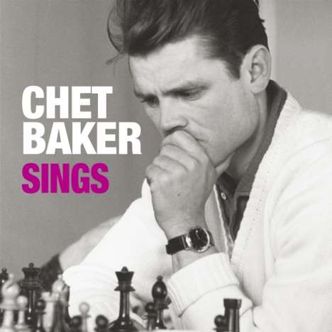 Chet Baker (1929-1988): Sings (Anniversary Edition) (remastered) (Le Chant Du Monde Edition), 2 LPs