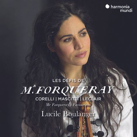 Lucile Boulanger - Les Defis de Monsieur Forqueray, CD