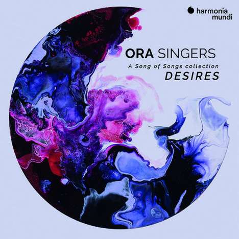ORA Singers - Desires (A Song of Songs Collection), CD