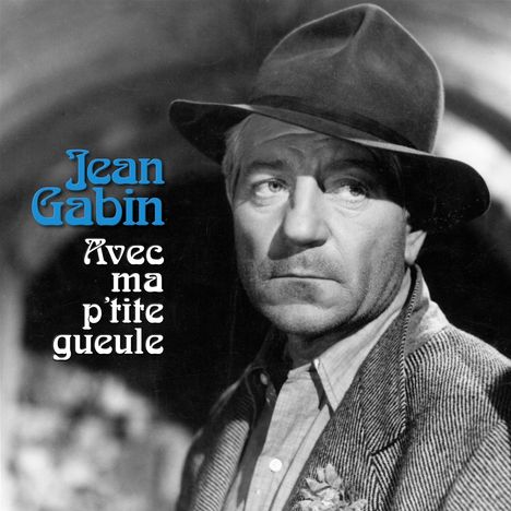 Jean Gabin: Avec Ma P'Tite Gueule, 2 LPs