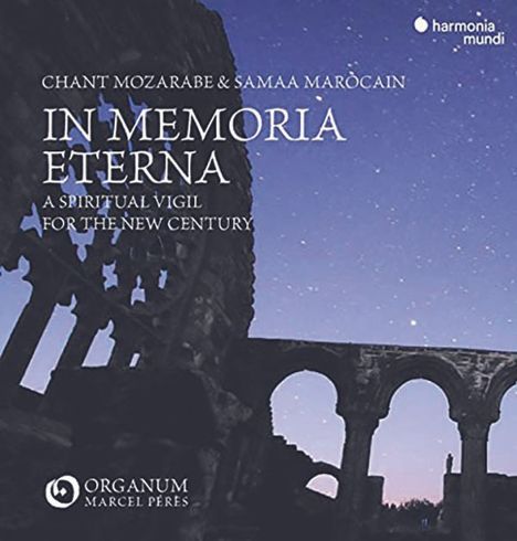 Chant Mozarabe latin et Samaa marocain - "In Memoria Eterna", CD