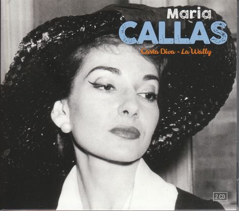 Maria Callas - Casta Diva / La Wally, 2 CDs