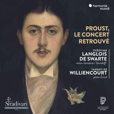 Theotime Langlois de Swarte - Proust, Le Concert retrouve, CD