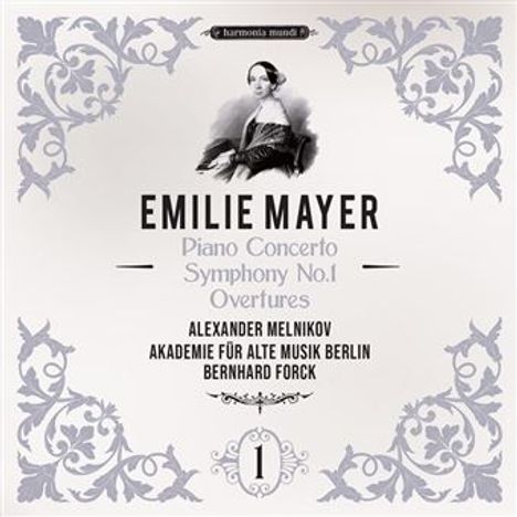 „EMILIE MAYER Piano Concerto Symphony No.1 Overtures“ steht in der Mitte. Oben ist ein kleines Porträt. Florale Muster verzieren die Ränder.