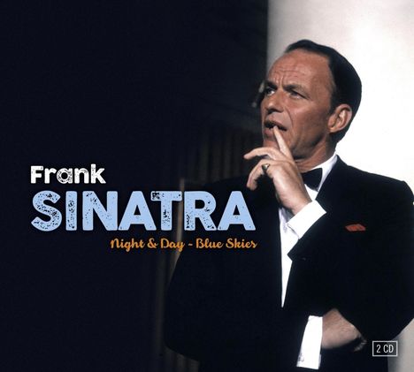 Frank Sinatra (1915-1998): Night And Day - Blue Skies, 2 CDs