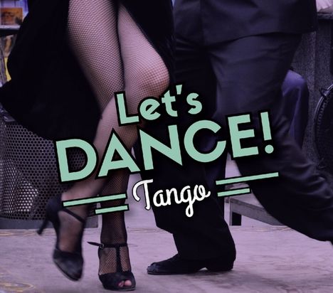 Let's Dance!: Tango, 3 CDs