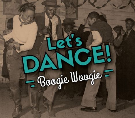 Let's Dance!: Boogie Woogie, 3 CDs