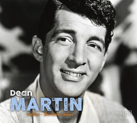 Dean Martin: Volare / The River Seine, 2 CDs