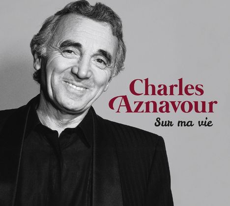 Charles Aznavour (1924-2018): Sur Ma Vie (Anniversary-Edition), 2 CDs