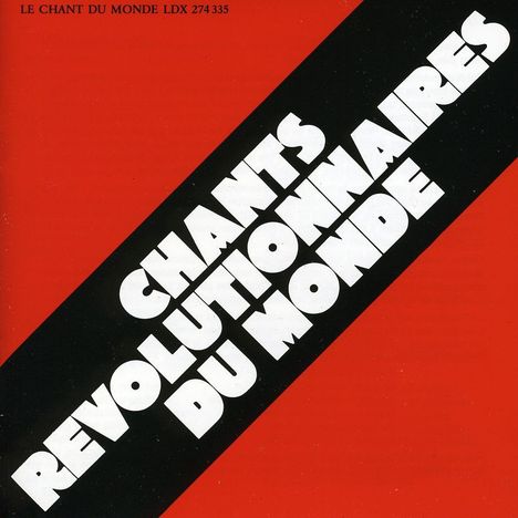 Chants Revolutionnaires Du Monde, CD