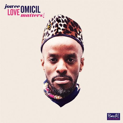 Jowee Omicil: Love Matters!, CD