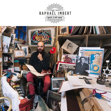 Raphaël Imbert: Music Is My Hope, CD